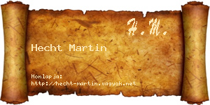 Hecht Martin névjegykártya